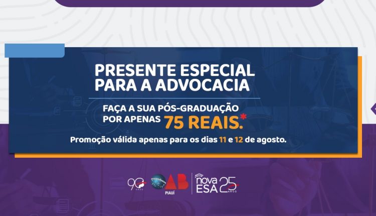 ESA Piauí oferta desconto promocional para o dia do advogado