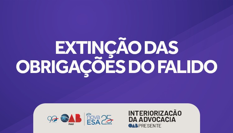 Extinção das Obrigações do Falido