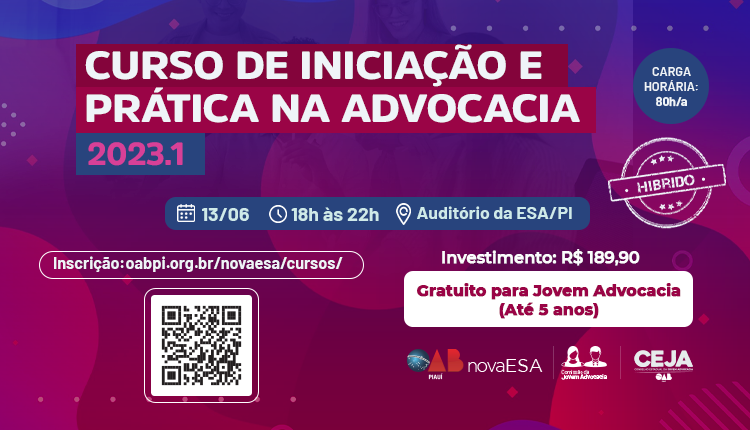 ESA-PI abre inscrições para curso de Iniciação e Prática na Advocacia