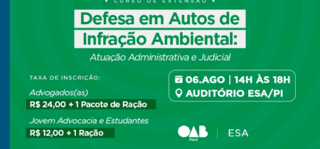 Defesa em Autos de Infração Ambienta: Atuação Administrativa e Judicial