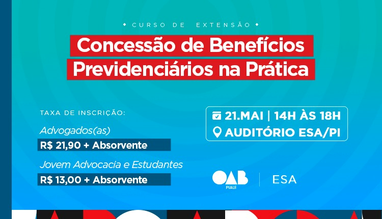 Concessão de Benefícios Previdenciários na Prática