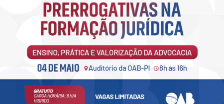 Prerrogativas na Formação Jurídica