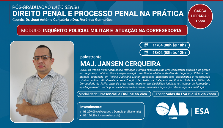 Módulo: Inquérito Policial Militar e Atuação na Corregedoria