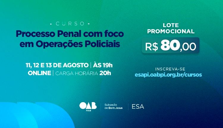 Curso Processo Penal com Foco em Operações Policiais
