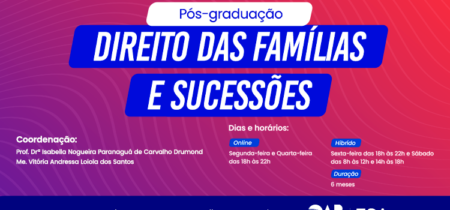 Pós-Graduação em Direito das Famílias e Sucessões