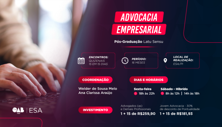 Pós-Graduação Lato Sensu em Advocacia Empresarial