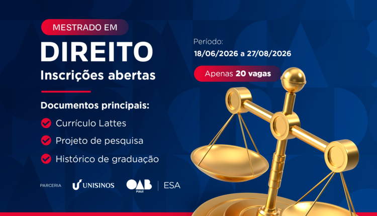 Mestrado em Direito – Parceria OAB/ESA/UNISINO