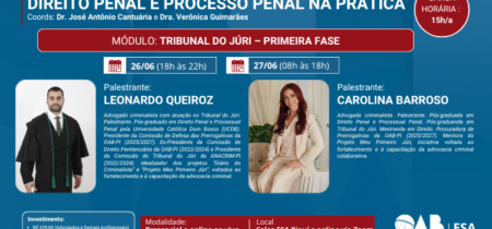 Módulo: Tribunal do Júri – Primeira Fase