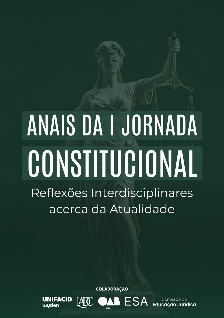Anais da I Jornada Constitucional - Reflexões Interdisciplinares acerca da Atualidade