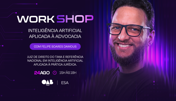 Workshop Inteligência Artificial Aplicada à Advocacia