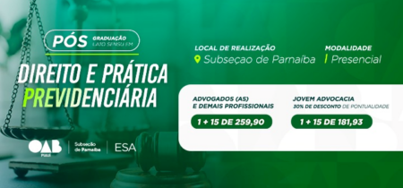 Pós-Graduação Lato Sensu em Direito e Prática Previdenciária – Parnaíba/PI